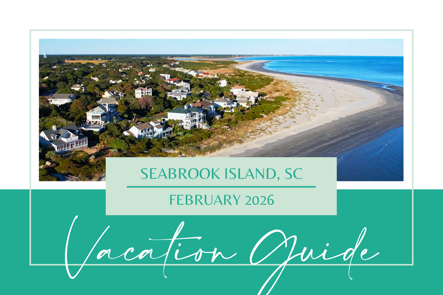 Monthly Vacation Guide - February 2026